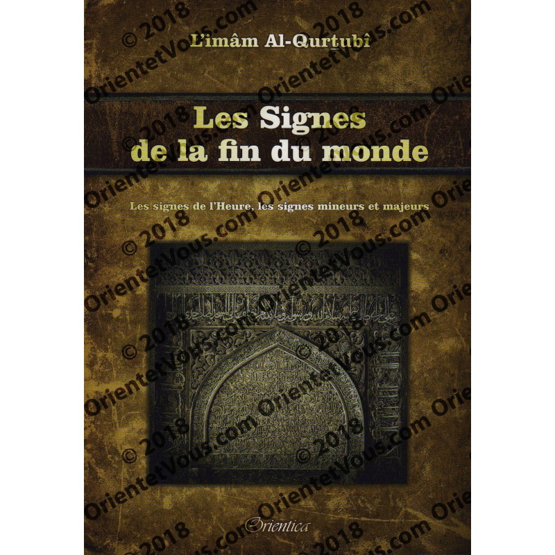 Les signes de la fin du Monde [alQurtubî]